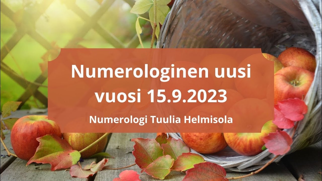 Numerologinen uusi vuosi 15.9.2023